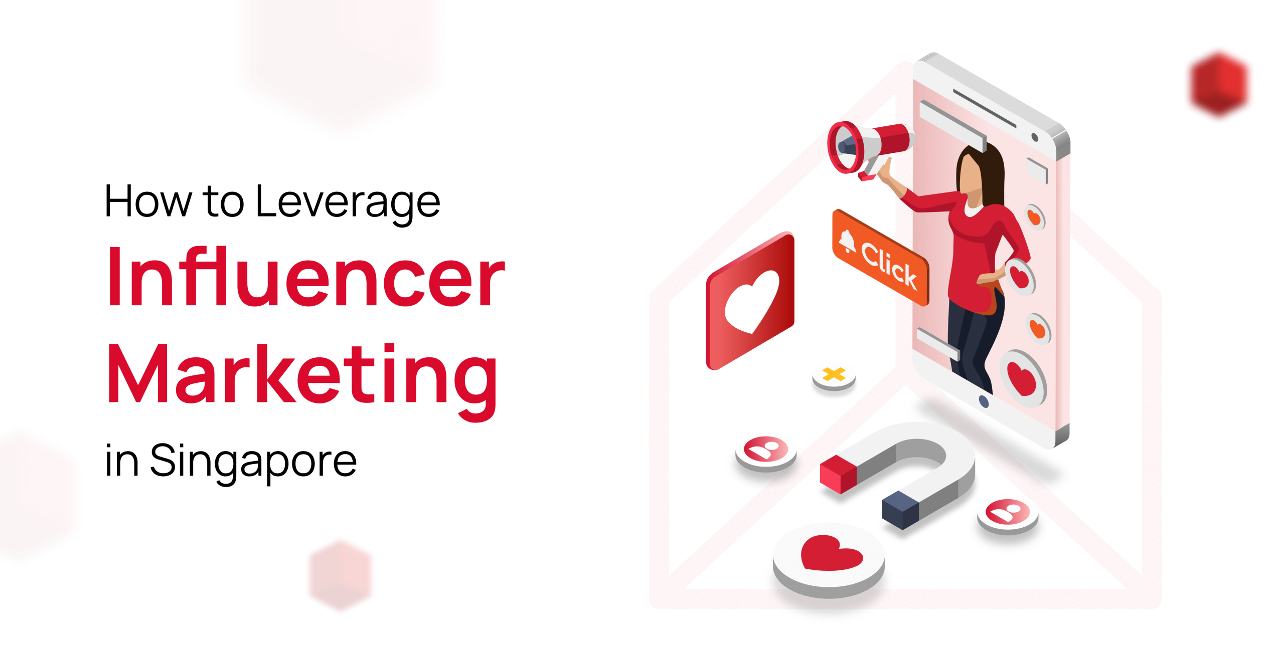 Influencer Marketing In Singapore