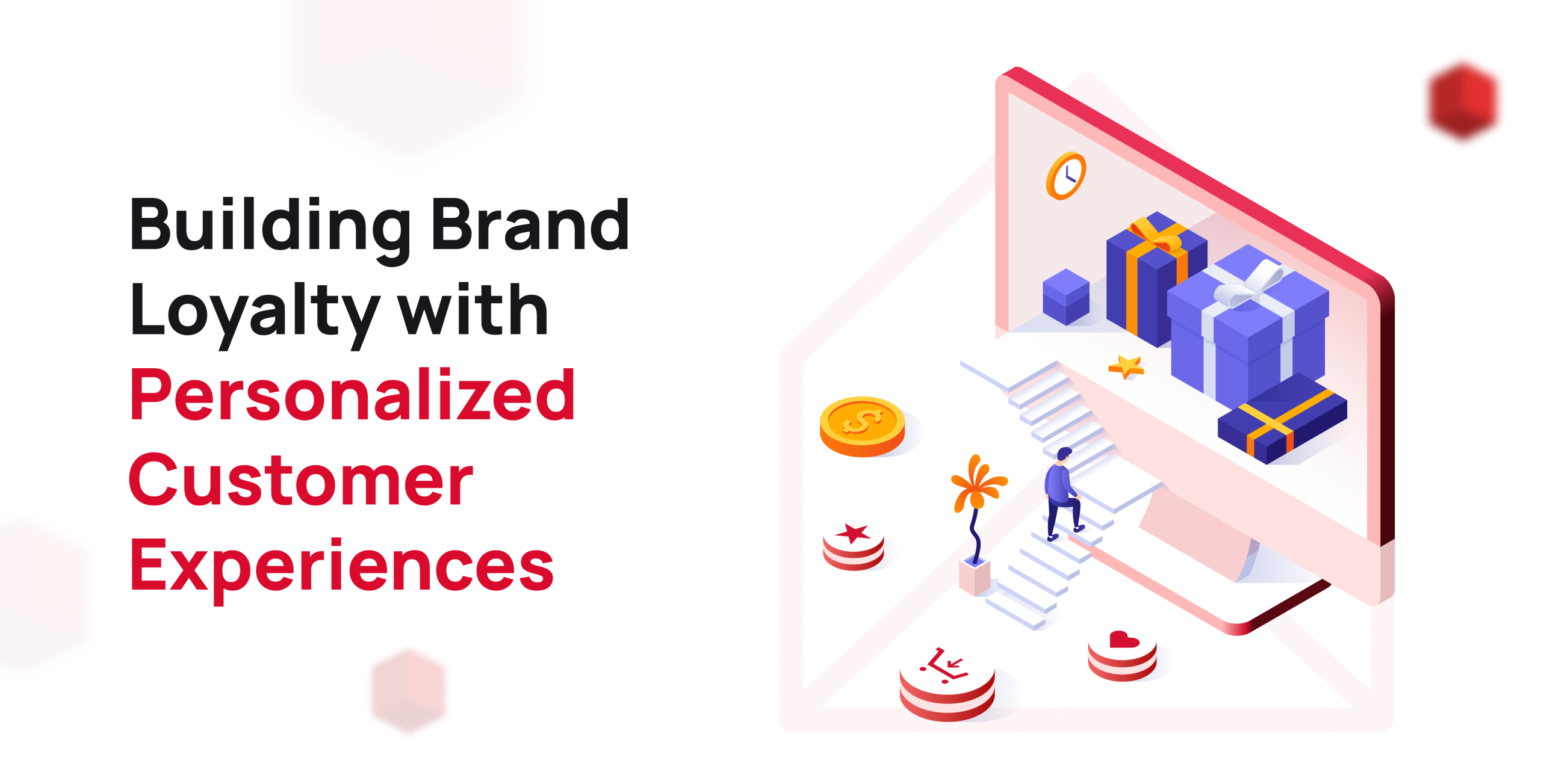Building Brand Loyalty