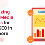 Optimizing Social Media Profiles For Local SEO In Singapore